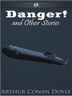 cover image of Danger! and Other Stories